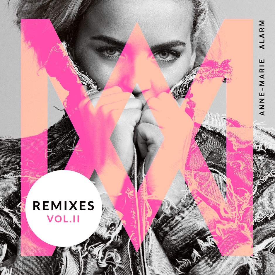 Anne-Marie - Alarm (Remixes, Vol. II)